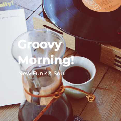 Funk / Soul - Groovy Morning